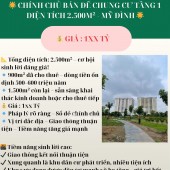  CHÍNH CHỦ BÁN ĐẾ CHUNG CƯ TẦNG 1 DIỆN TÍCH 2.500m² - MỸ ĐÌNH 