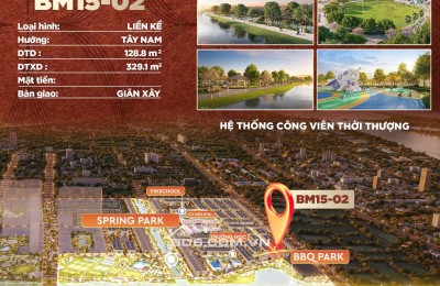  [CĂN SIÊU PHẨM – BM15-02] 
 Vị trí ĐẮC ĐỊA – Đối diện BBQ Park, vài bước ra Spring Park & khu thể thao ngoài trời.