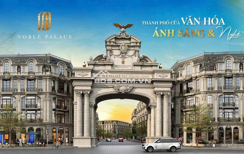 NOBEL PALACE – SIÊU DỰ ÁN MẶT ĐƯỜNG HOÀNG QUỐC VIỆT KÉO DÀI
