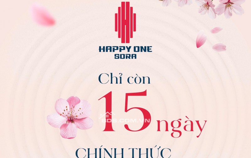 MỞ BÁN CĂN HỘ HAPPY ONE SORA THỦ ĐỨC, NỘI THẤT CAO CẤP, DT 69M2, CHỈ TỪ 3.2 TỶ. LH:0987225871.