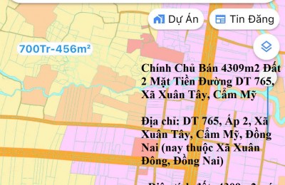 Chính Chủ Bán 4309m2 Đất 2 Mặt Tiền Đường ĐT 765, Xã Xuân Tây, Cẩm Mỹ, Đồng Nai