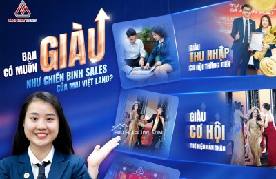 Mai Việt Land cần tuyển nhân viên kinh doanh / tư vấn dự án, có lương cứng không áp KPI
