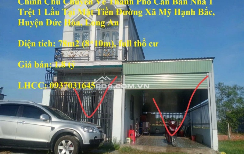 Chính Chủ Chuyển Về Thành Phố Cần Bán Nhà 1 Trệt 1 Lầu Mặt Tiền Đường Mỹ Hạnh Bắc, Đức Hòa, Long An