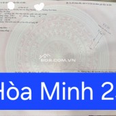 Bán 1 cặp đất đường Hòa Minh 25 - Trục thông Nguyễn Sinh Sắc