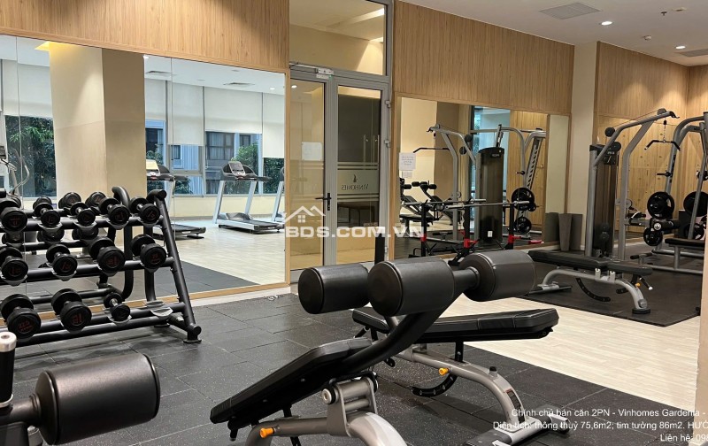 Ở NGAY CHÍNH CHỦ BÁN CĂN 2PN + 2VS -76m2- Vinhomes Gardenia - MỸ ĐÌNH FULL NỘI THẤT