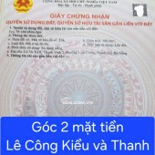 ĐẤT LÔ GÓC 2 MẶT TIỀN LÊ CÔNG KIỀU – THANH VINH 12 - XÂY CĂN HỘ Y BÀI