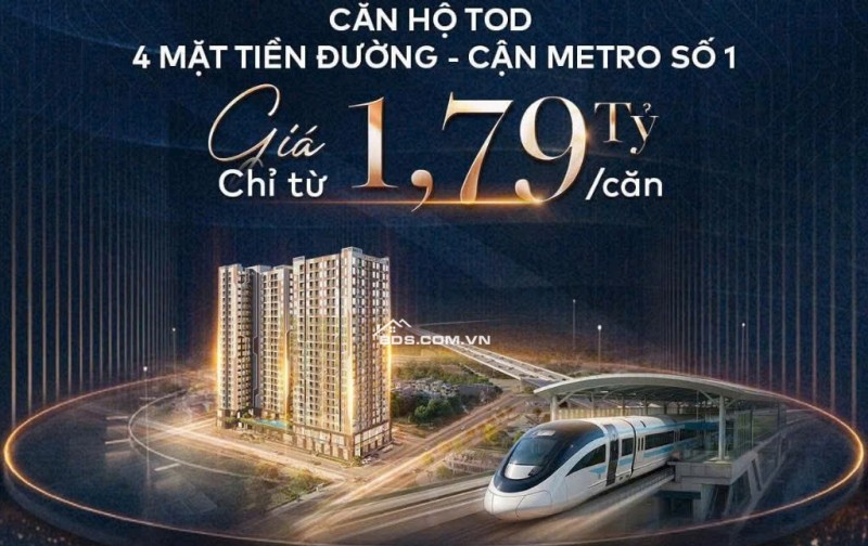 CHỈ TỪ 1,79 TỶ – SỞ HỮU CĂN HỘ CẬN METRO SỐ 1, THANH TOÁN CHỈ TỪ 6 TRIỆU/THÁNG 