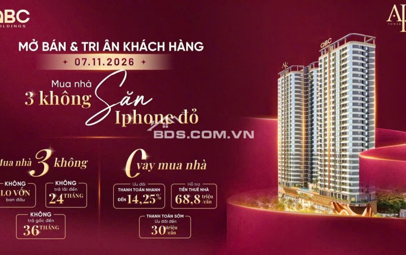 MUA AK TOWER ĐÚNG THỜI ĐIỂM – RINH IPHONE ĐỎ, ĐÓN TÀI LỘC: 39,8 triệu/m2